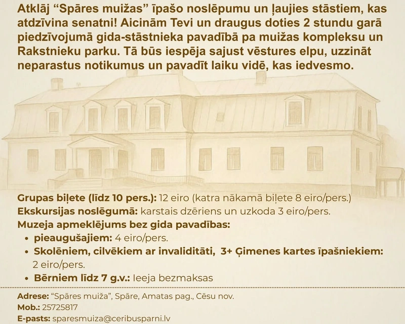 Ekskursijas "Spāres muižas" kompleksā un Rakstnieku parkā gida-stāstnieka pavadībā